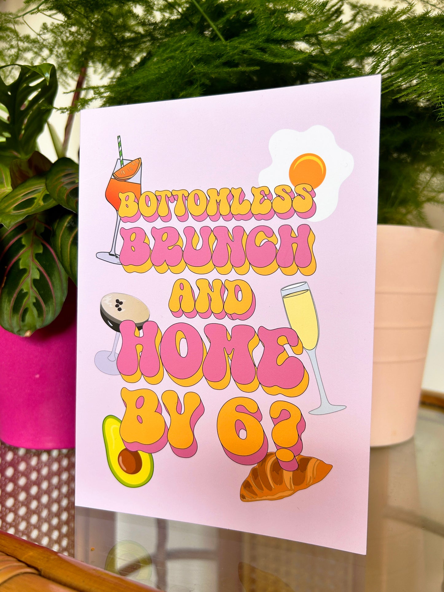 Bottomless Brunch Greeting Card