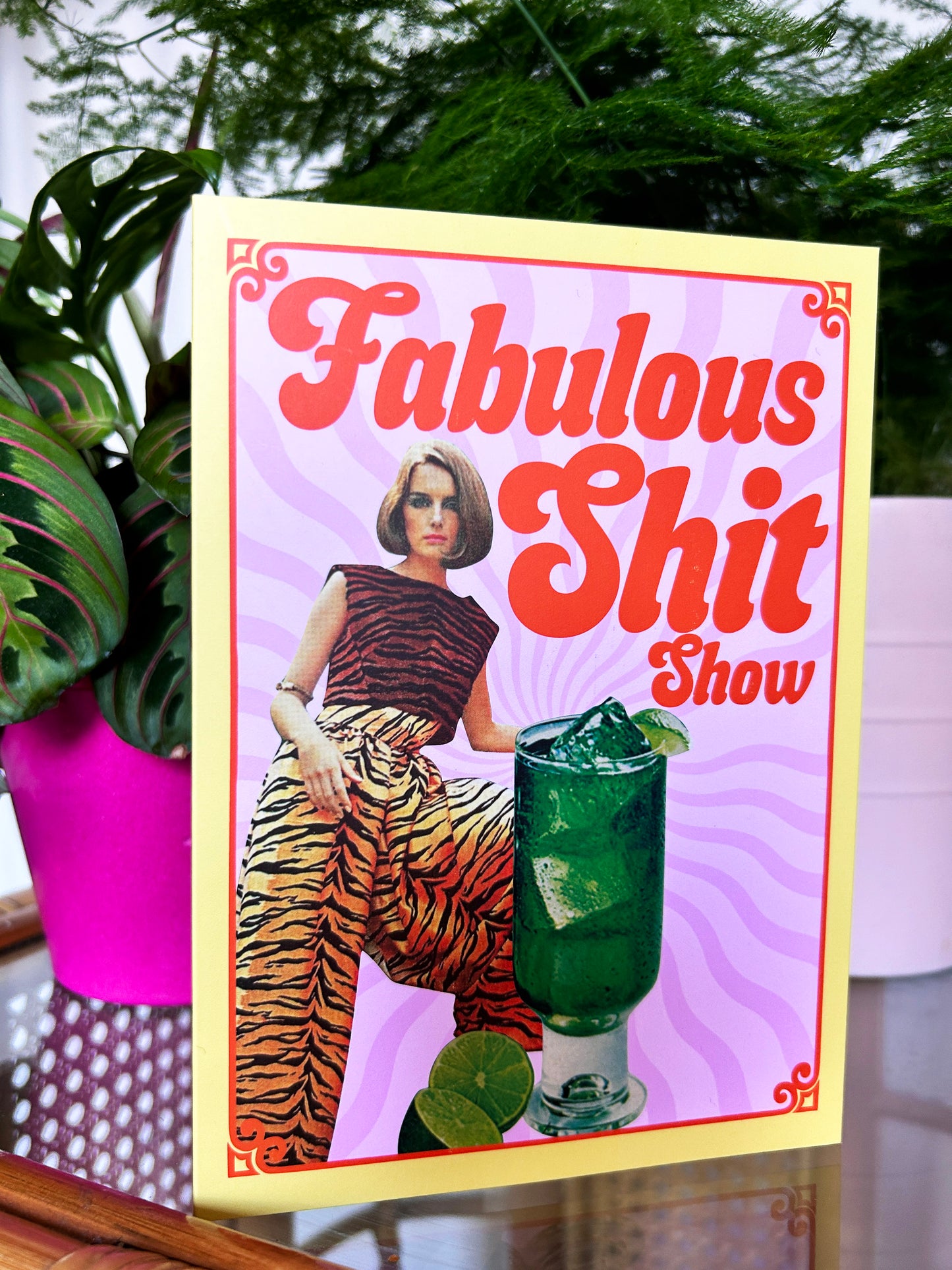 Fabulous Shit Show Greeting Card