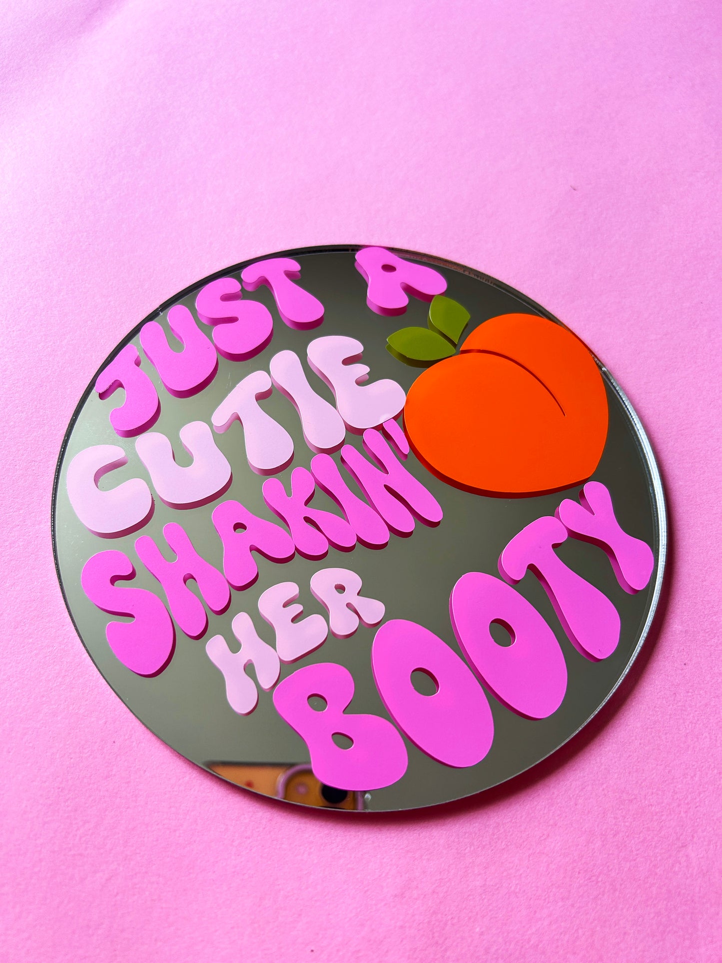 Just A Cutie Shakin' Her Booty Disc Mirror