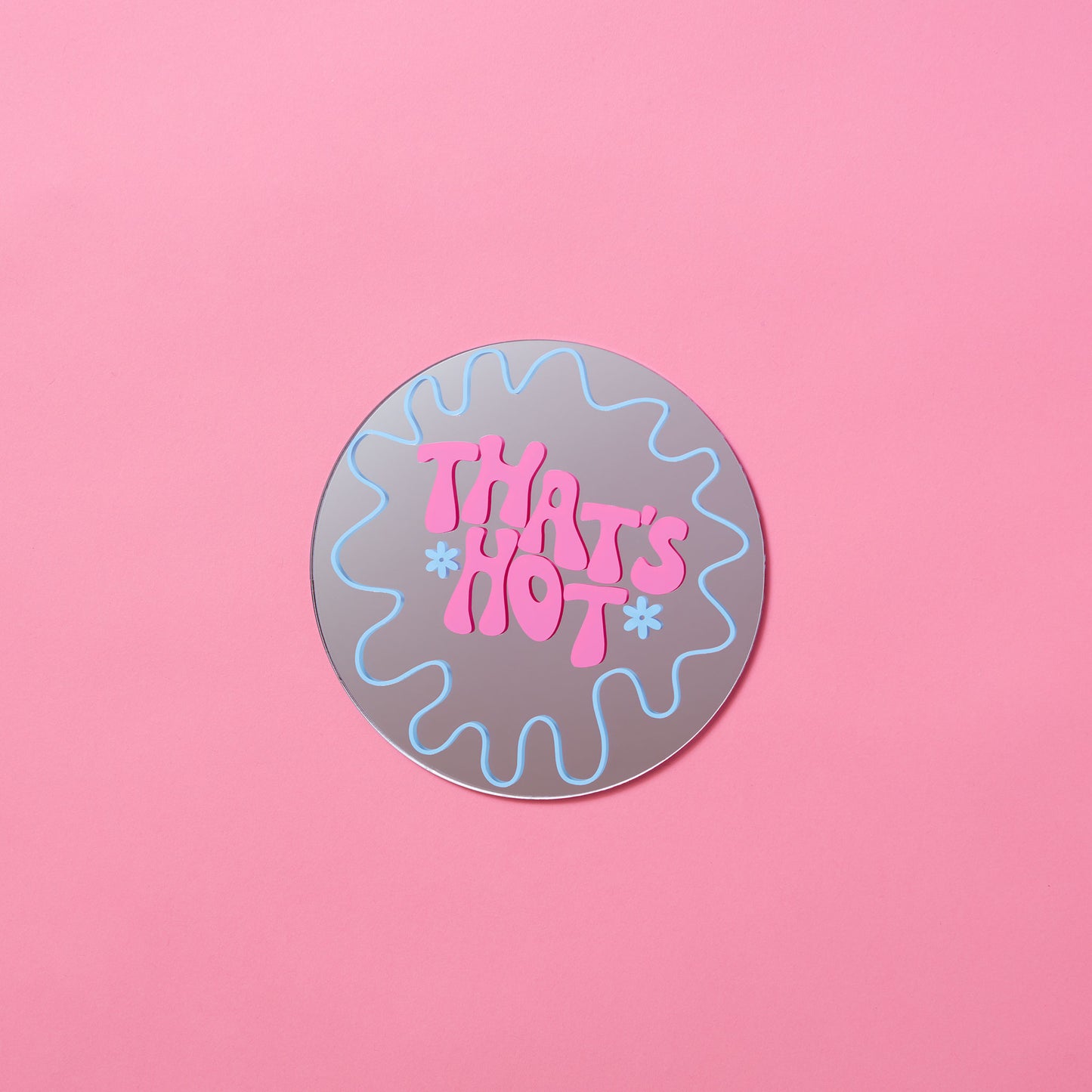 That's Hot Disc Mirror