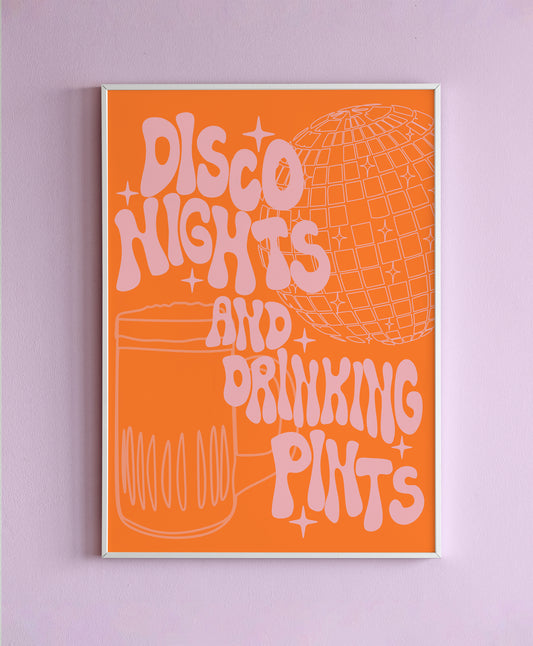 Disco Nights & Drinking Pints Illustration Wall Print