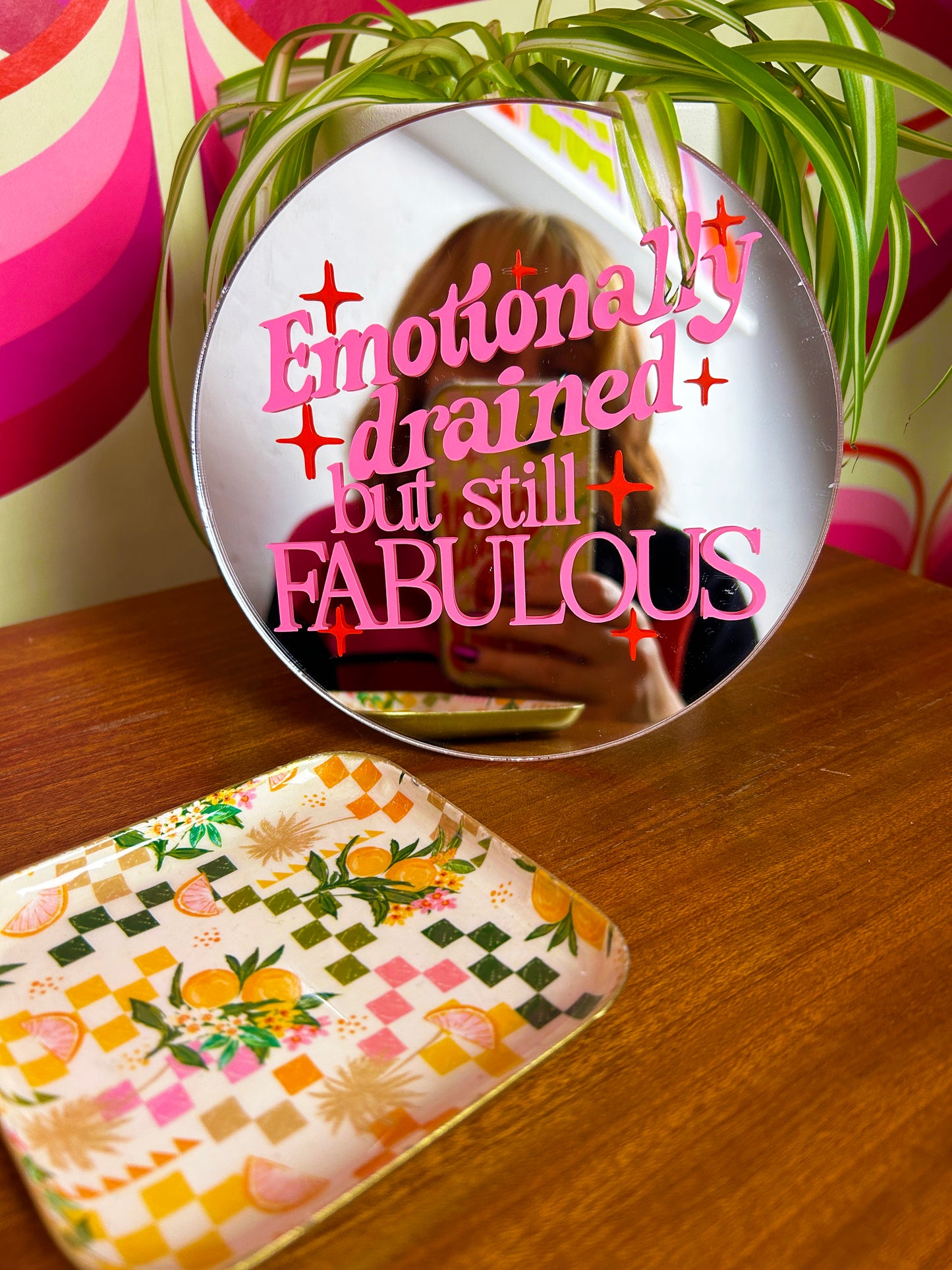 Emotionally Drained But Still Fabulous