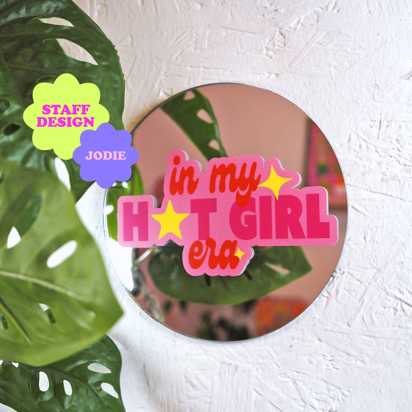 In My Hot Girl Era Disc Mirror