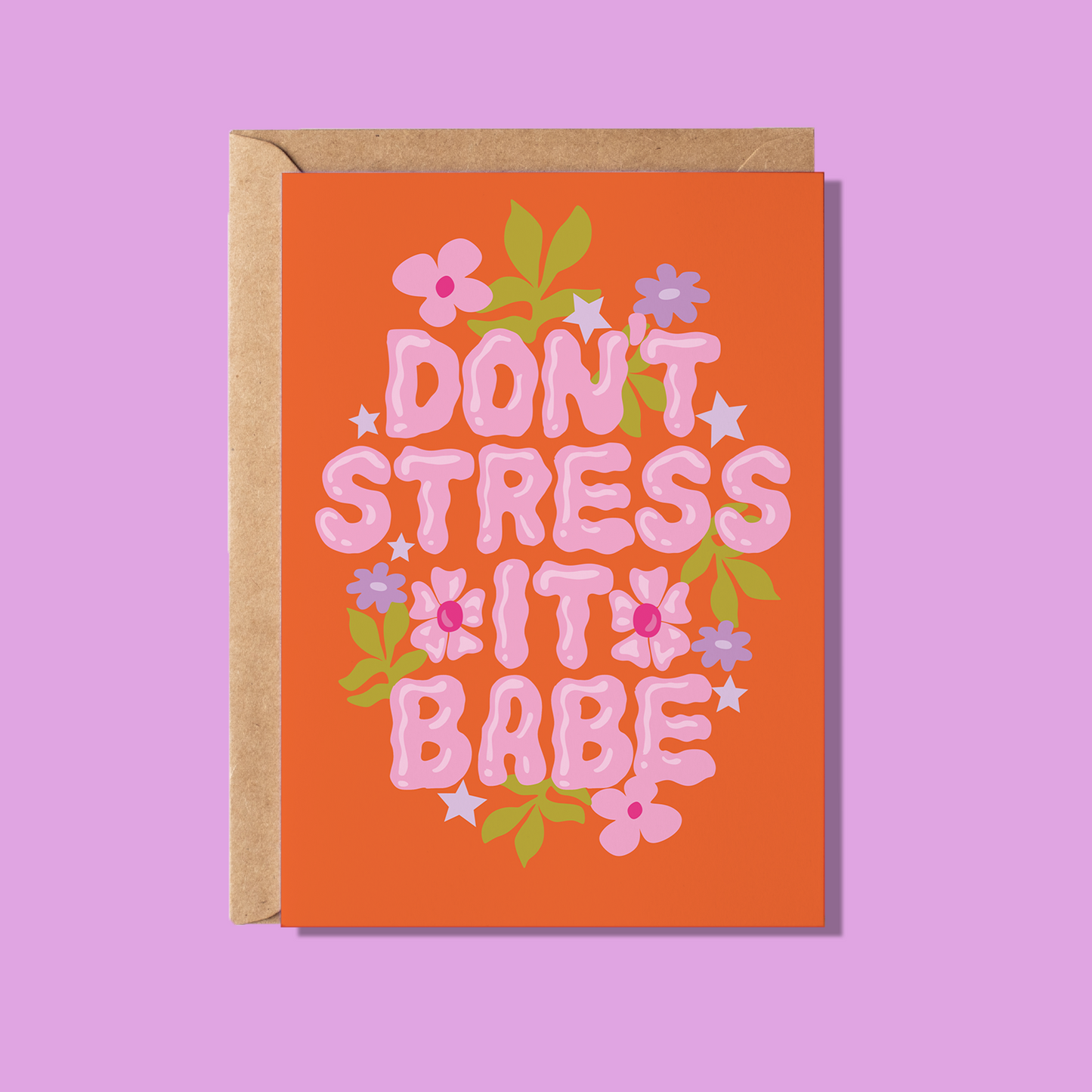 Don't Stress It Babe Greeting Card