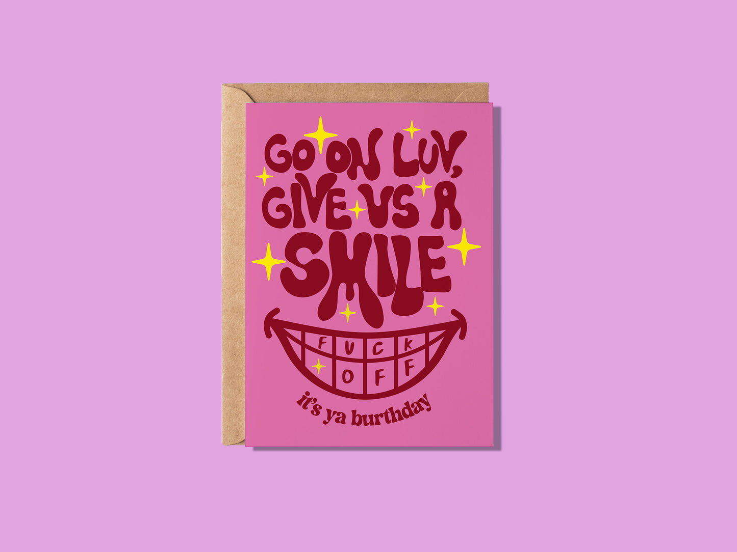 Go On Luv Give Us A Smile Greeting Card