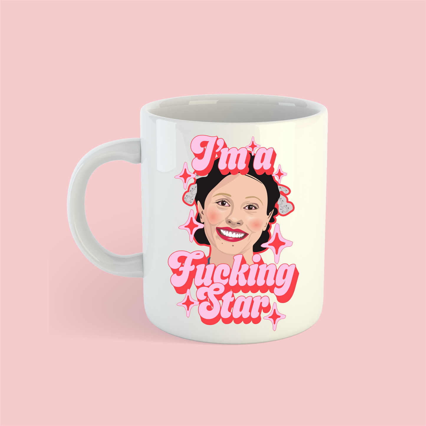 Pearl I'm A Fucking Star Mug