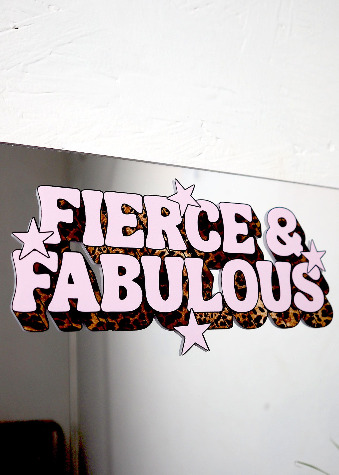 Fierce & Fabulous Vinyl Decal Sticker