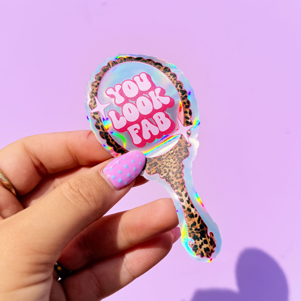 You Look Fab, Leopard Print Hand Held Mirror Holographic Sticker
