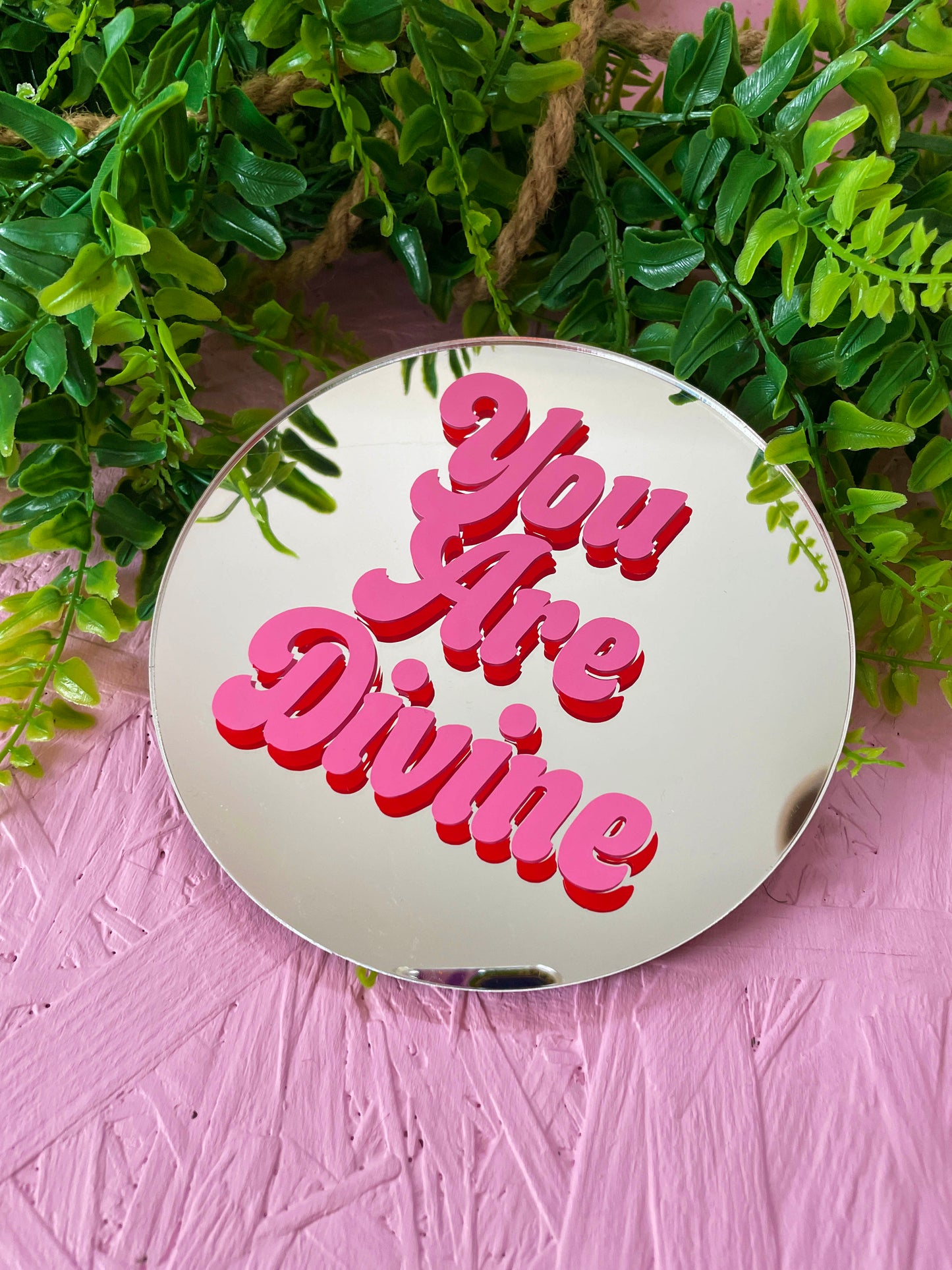 You Are Divine Disc Mirror - PrintedWeird