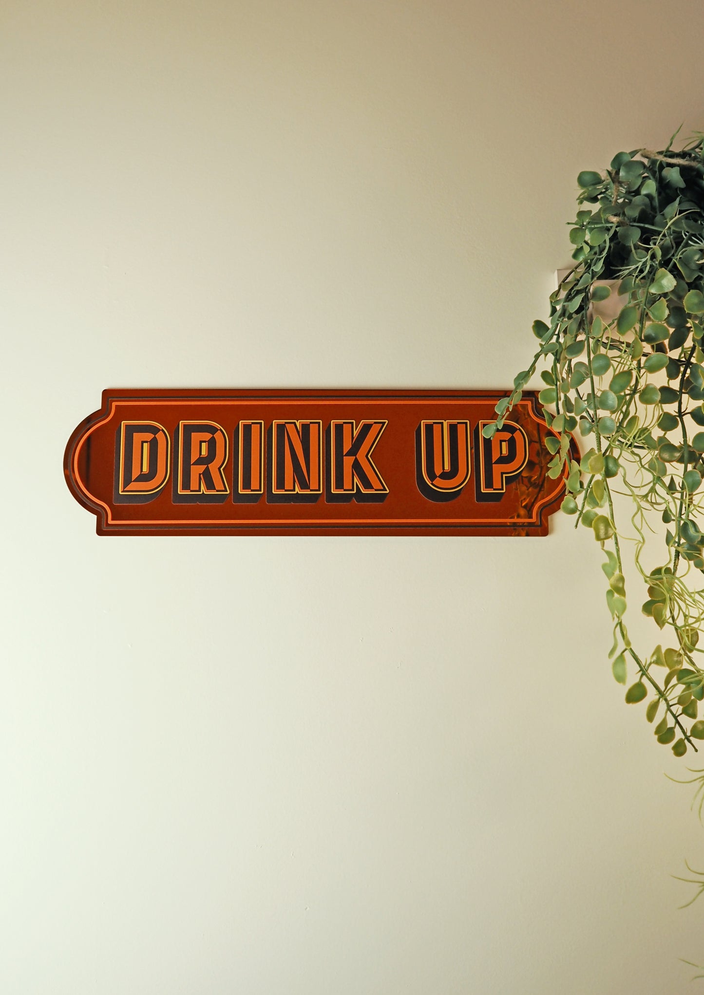 Drink Up Rectangle Sign - Groovy Orange