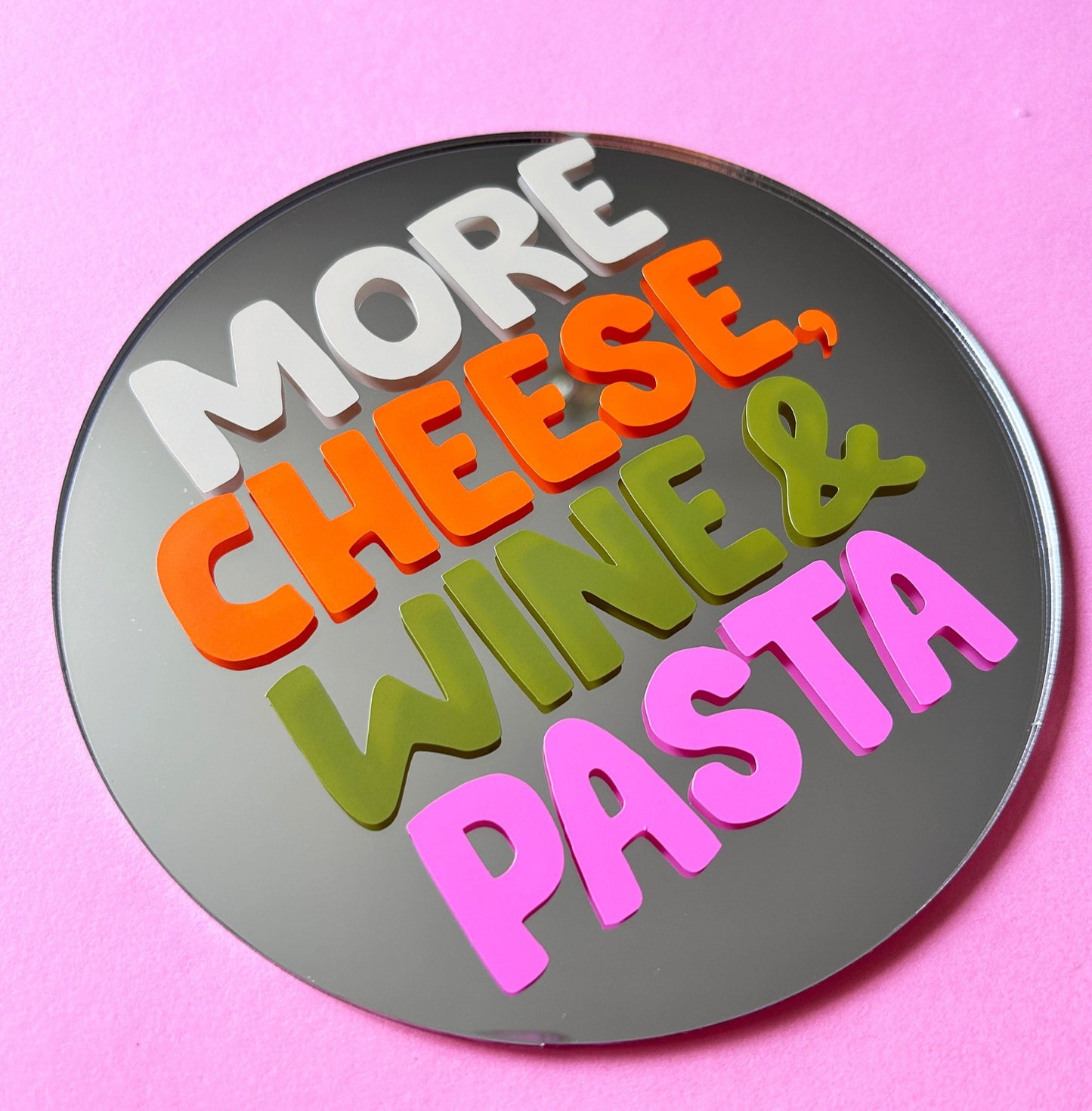 More Cheese, Wine, Pasta Disc Mirror