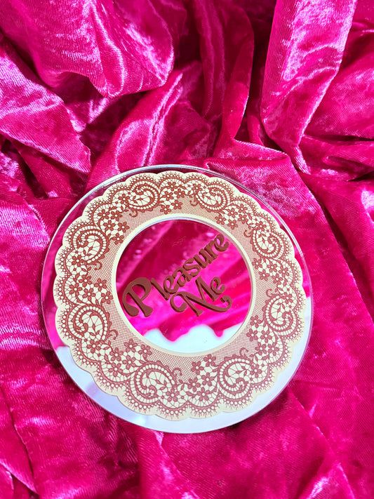 Pleasure Me Mini Mirror