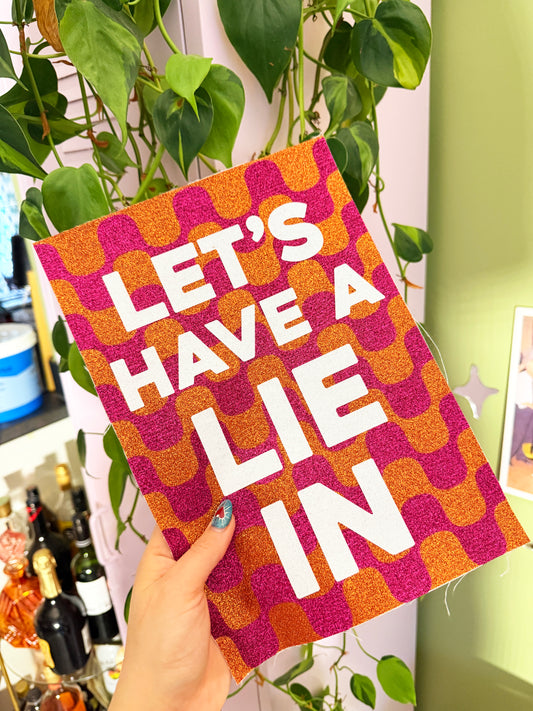 Let's Have A Lie In Glitter Fabric Print