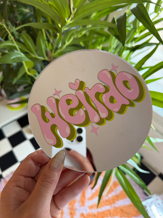 Mini Mirror - Weirdo