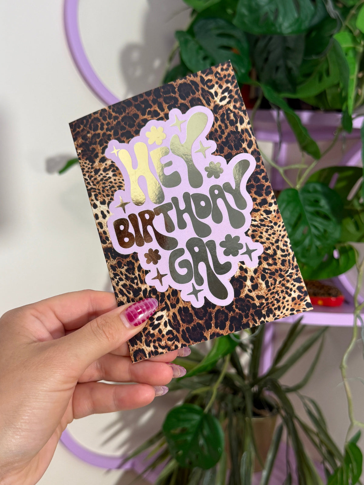 Hey Birthday Gal Foil Greeting Card WS