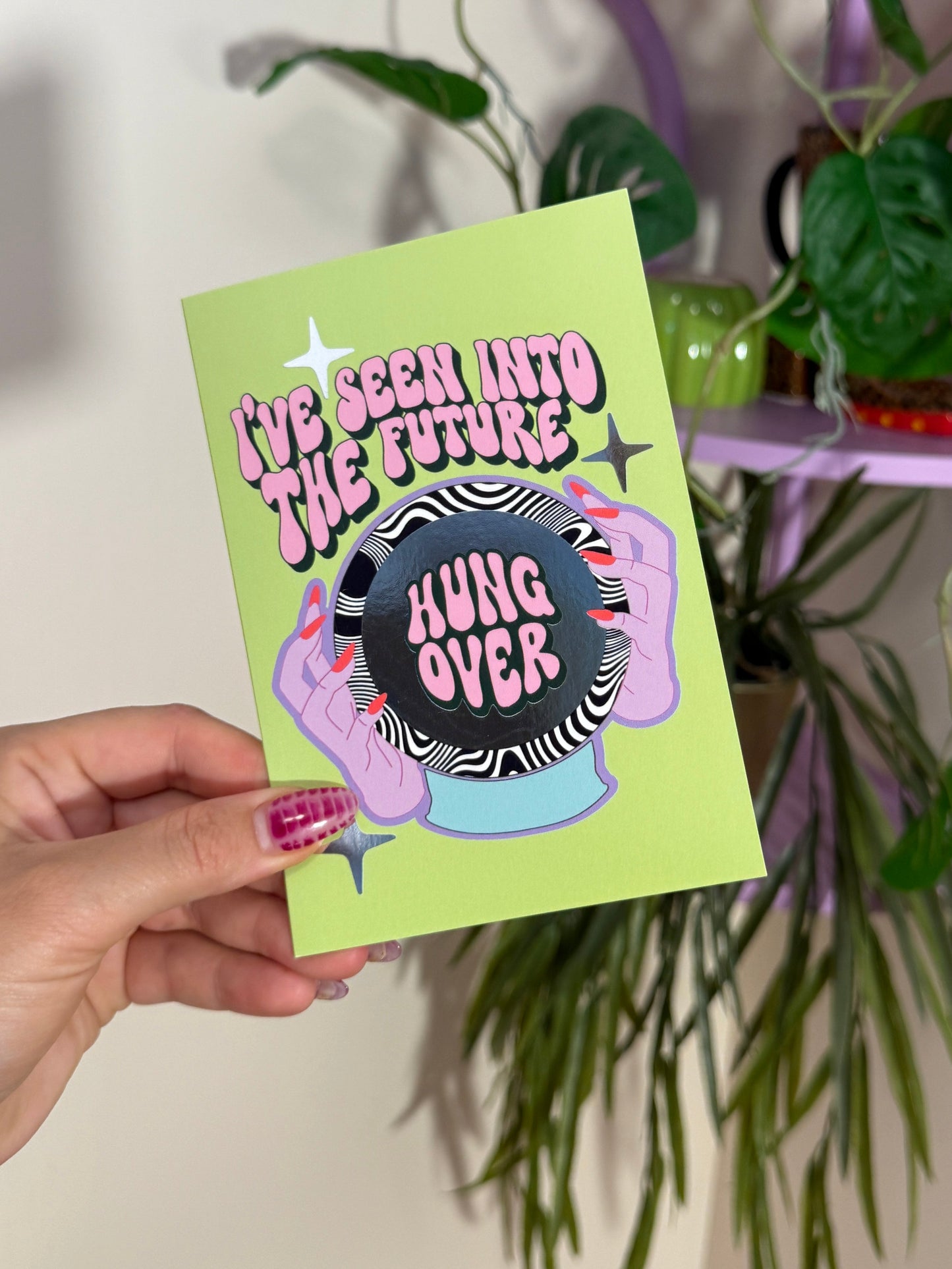 Hungover Silver Foil Greeting Card