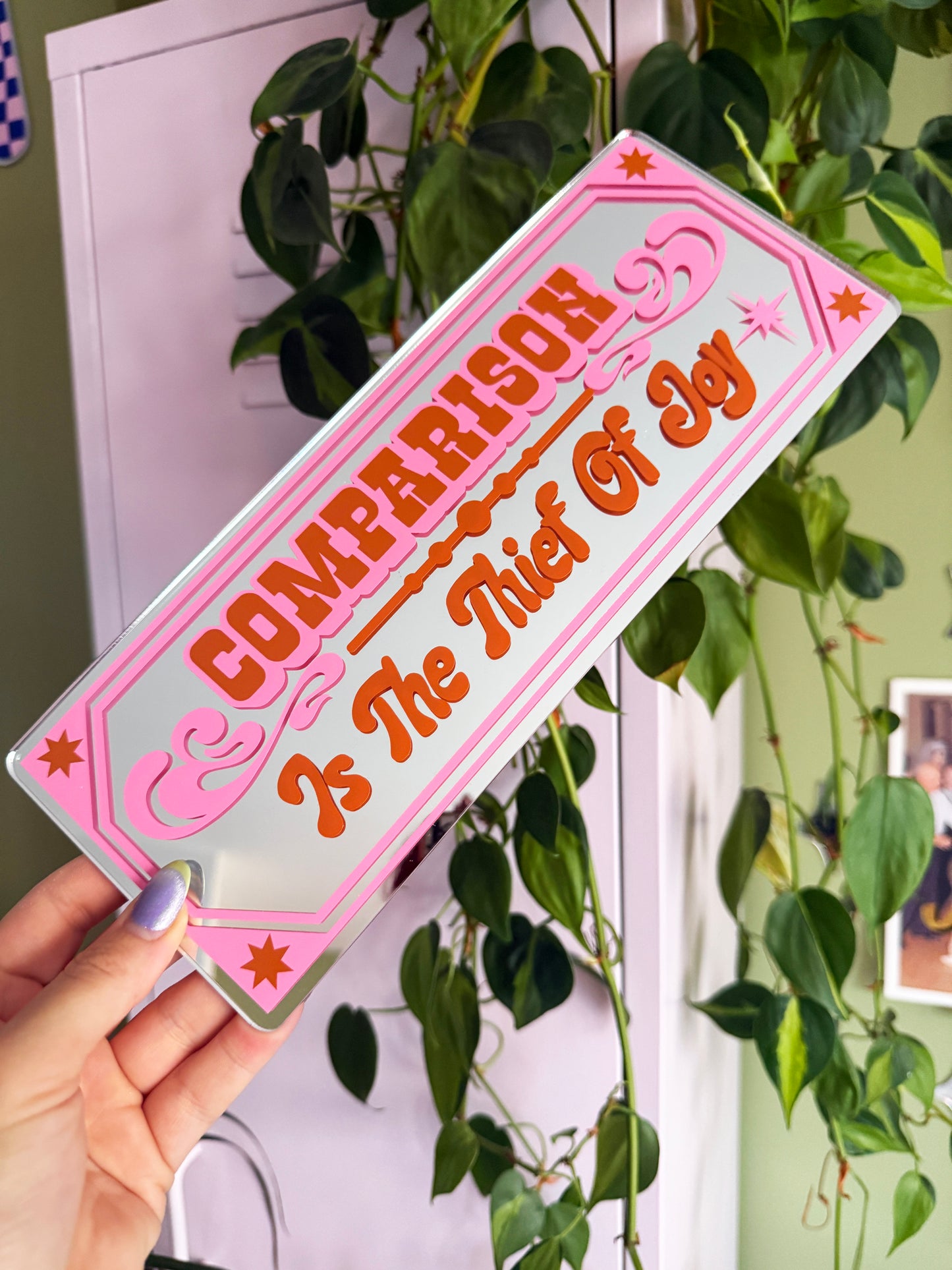 Comparison Is The Thief Of Joy Classic Mirror Sign