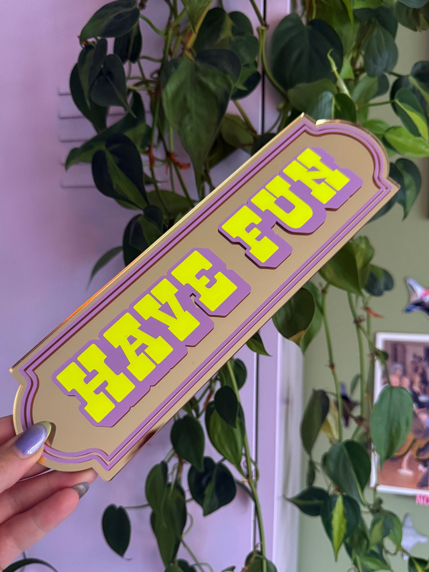 Have Fun Neon Mirror Sign