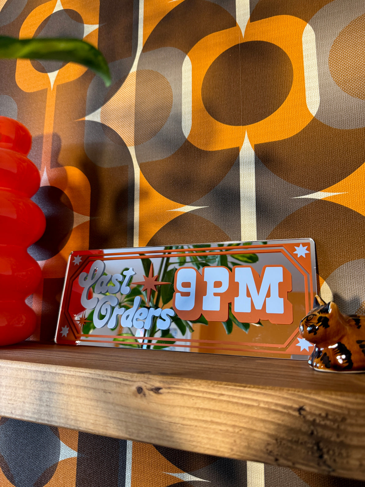 Last Orders 9pm Classic Mirror Sign