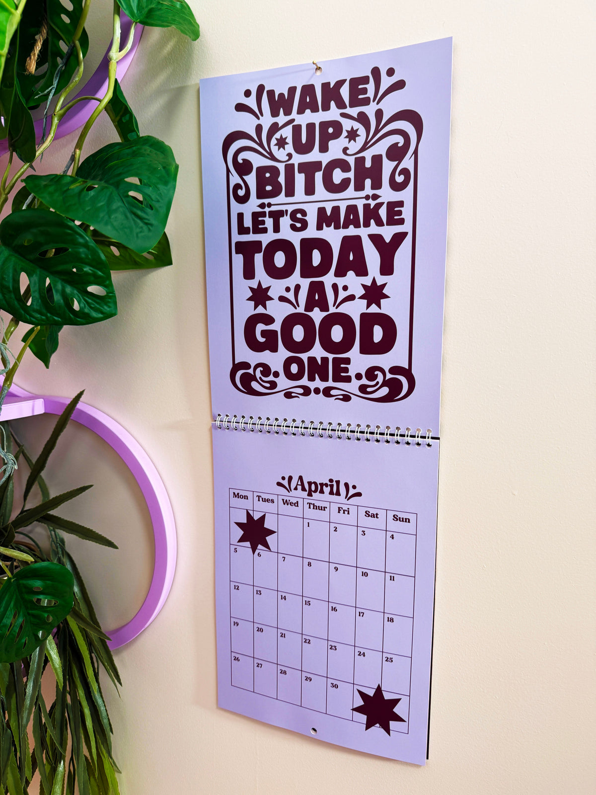 2027 Wall Calendar - Some Days We Thrive Some Days We Wanna Stay In Bed