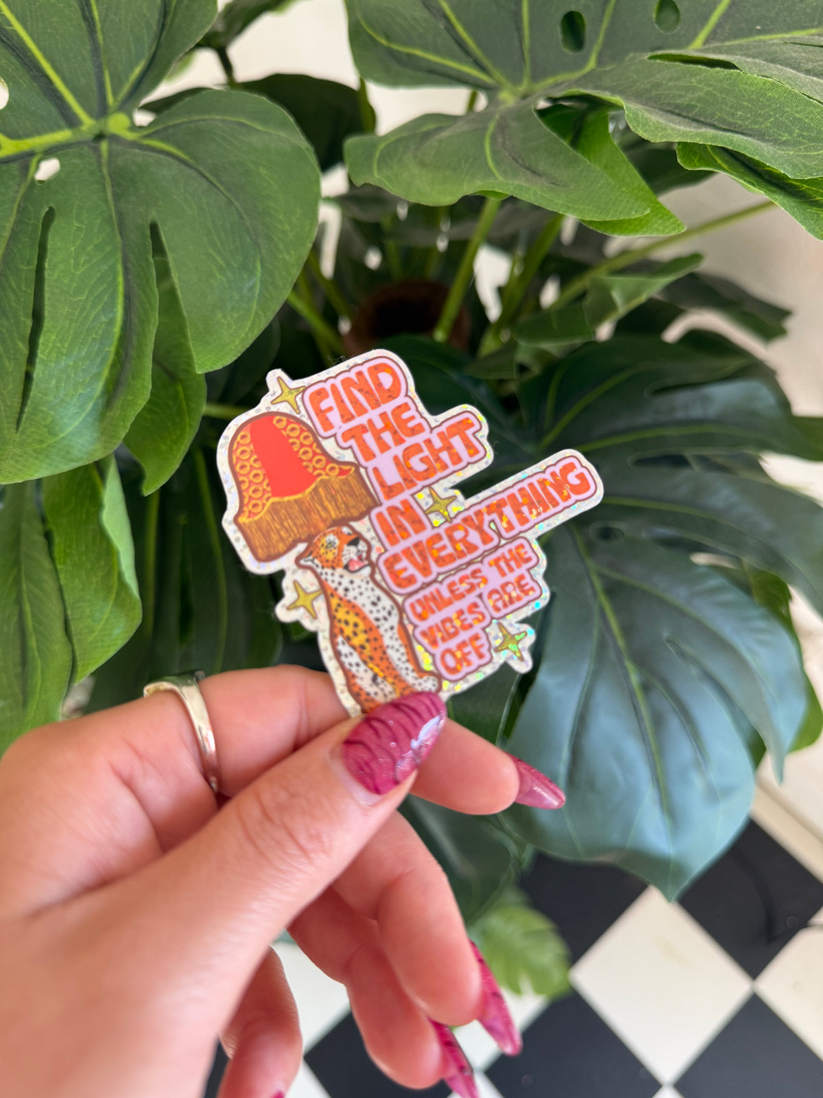 Find The Light In Everything, Unless The Vibes Are Off Glitter Sticker
