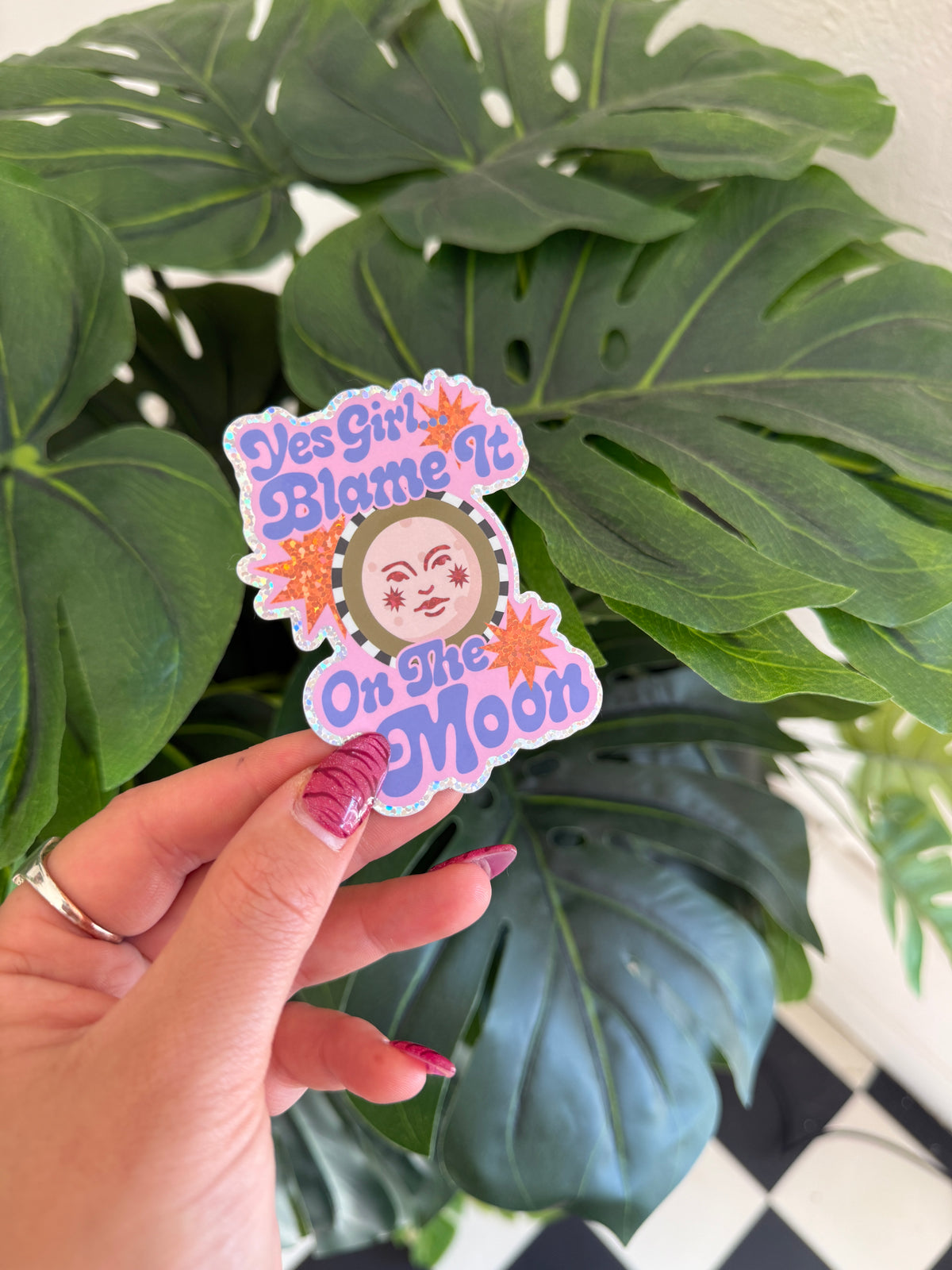Yes Girl, Blame It On The Moon Glitter Sticker