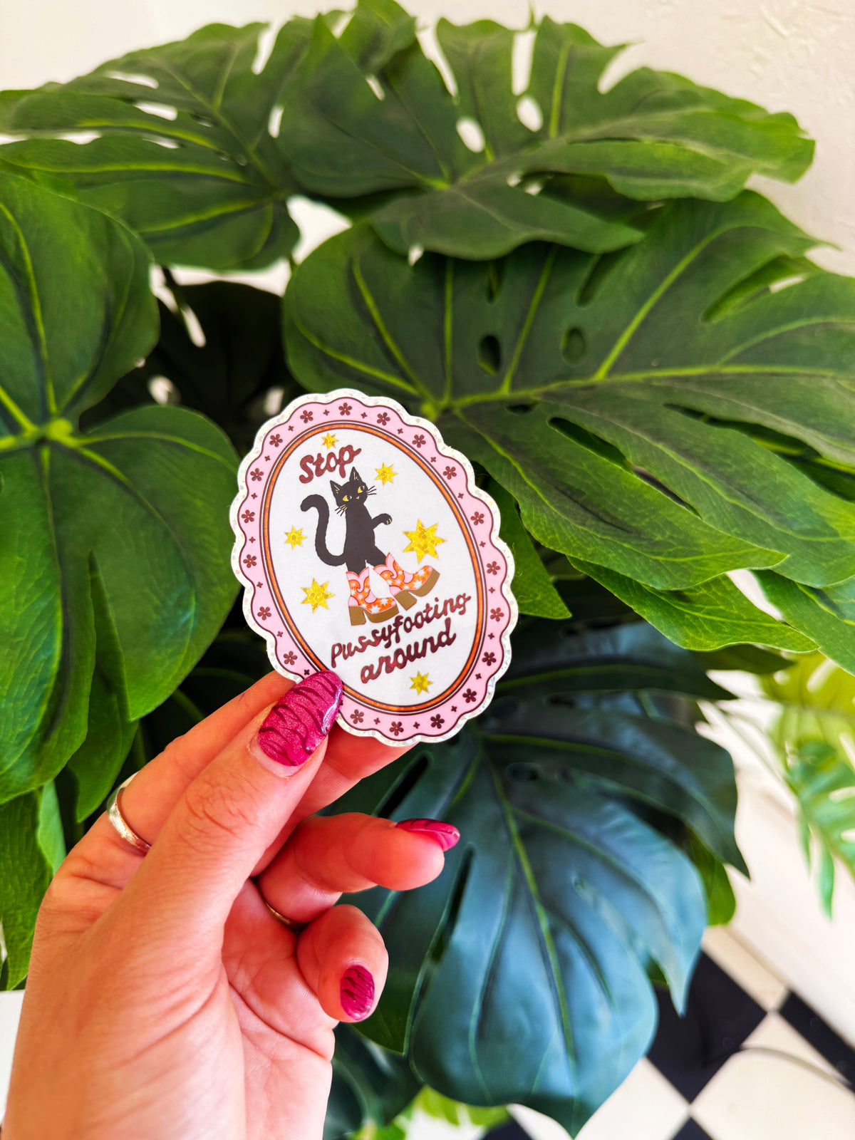 Stop Pussyfooting Around Glitter Sticker