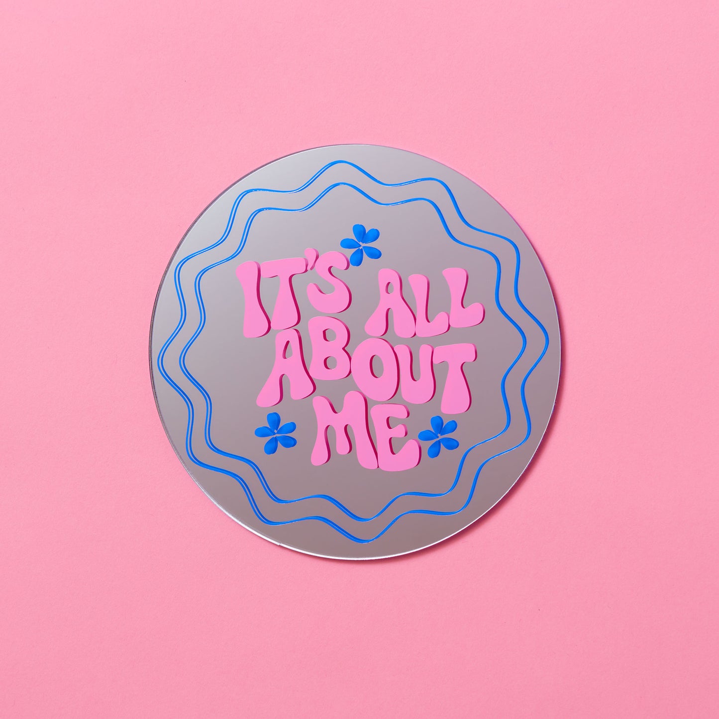 It's All About Me Disc Mirror