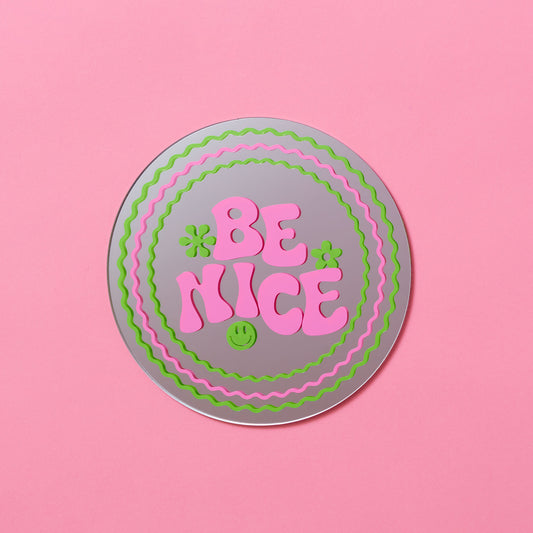 Be Nice Disc Mirror