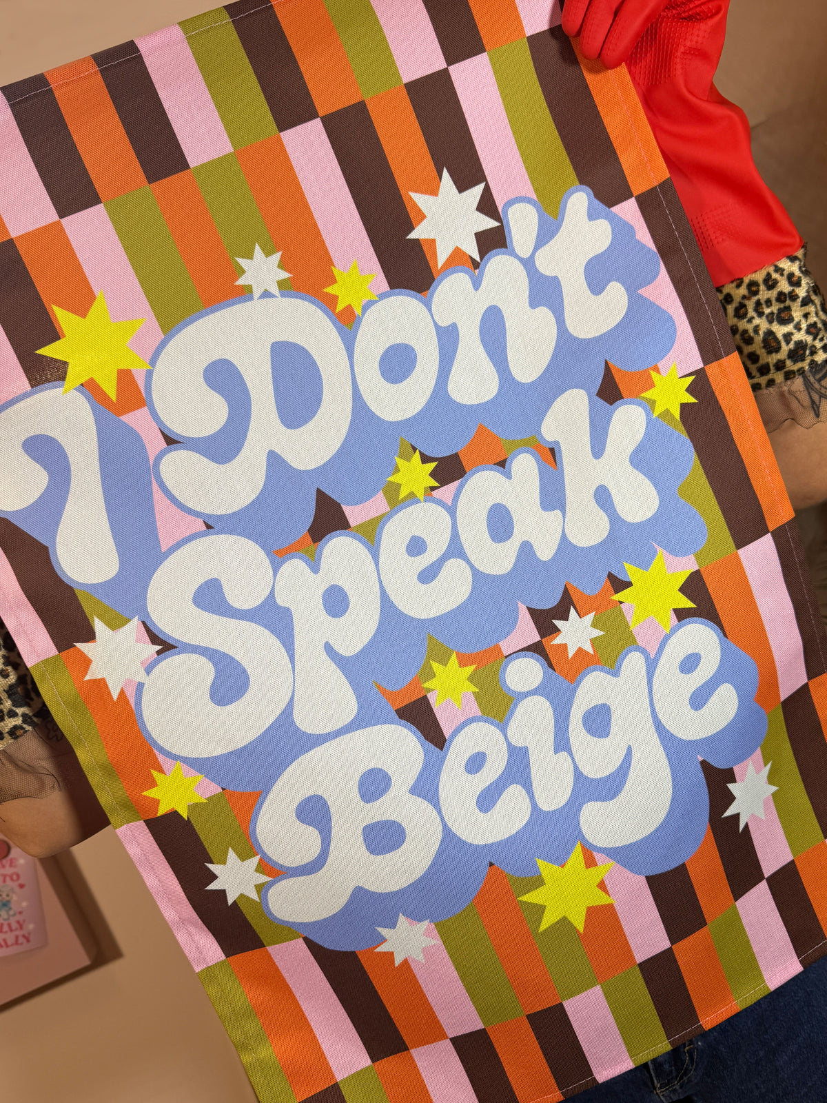I Don't Speak Beige Tea Towel