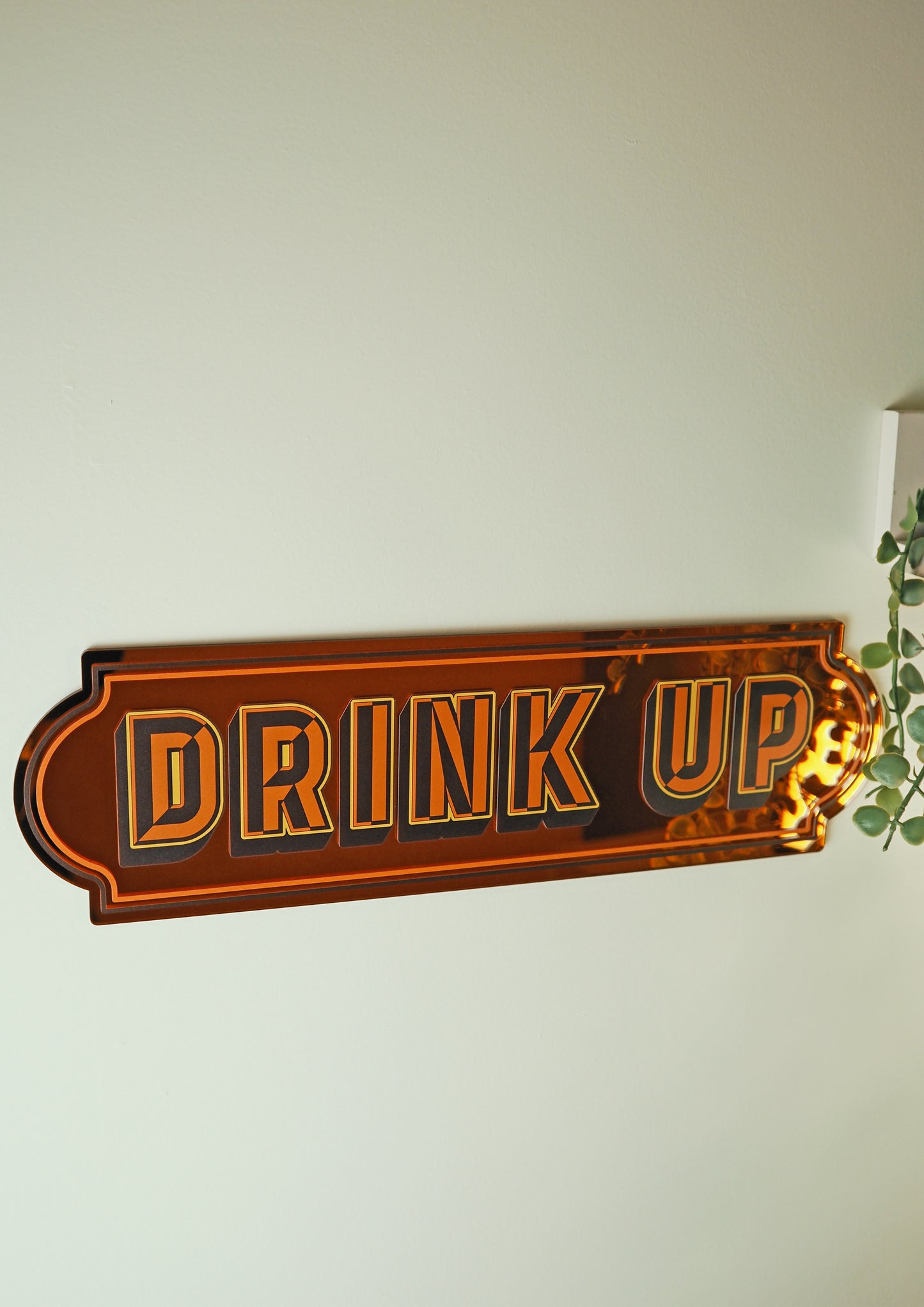 Drink Up Rectangle Sign - Groovy Orange