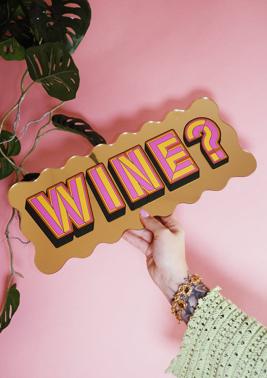Wine? Wavy Mirror Sign - Warm Gold