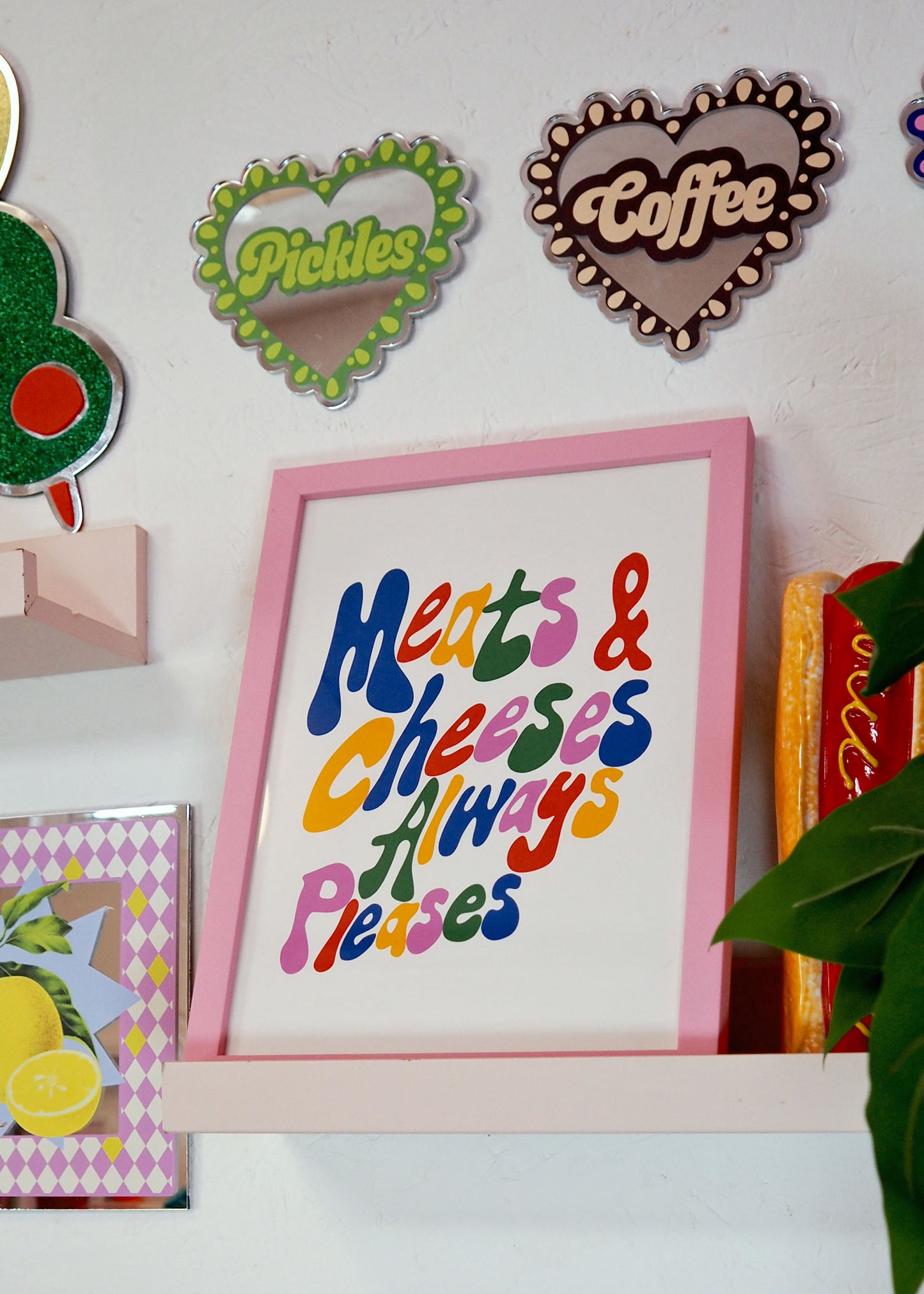 Meats & Cheeses Always Pleases Wall Print