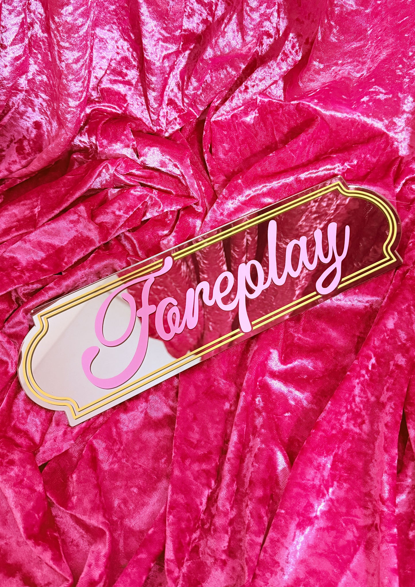 Foreplay Mirror Sign