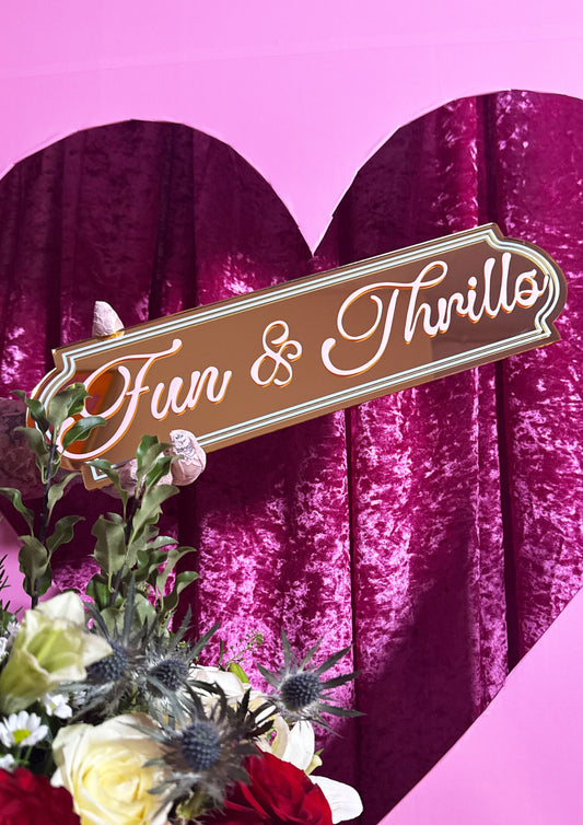 Fun & Thrills Mirror Sign