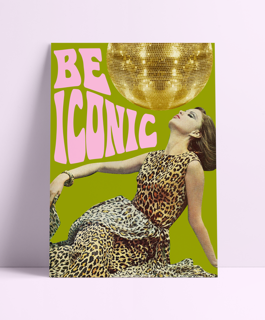 Sample Sale Print - A2 Be iconic - Green