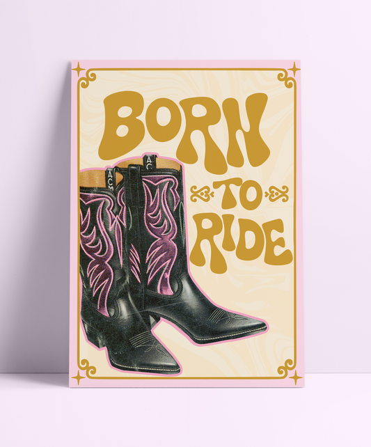 Born To Ride Wall Print