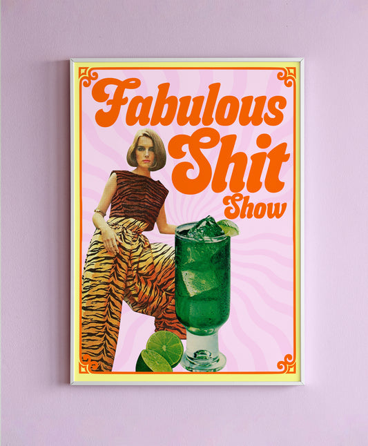 Fabulous Shit Show Collage Wall Print