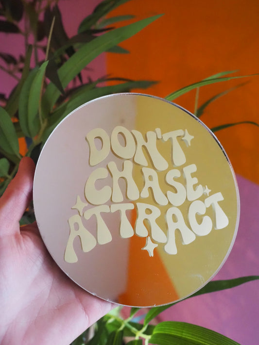 Don't chase attract - beige