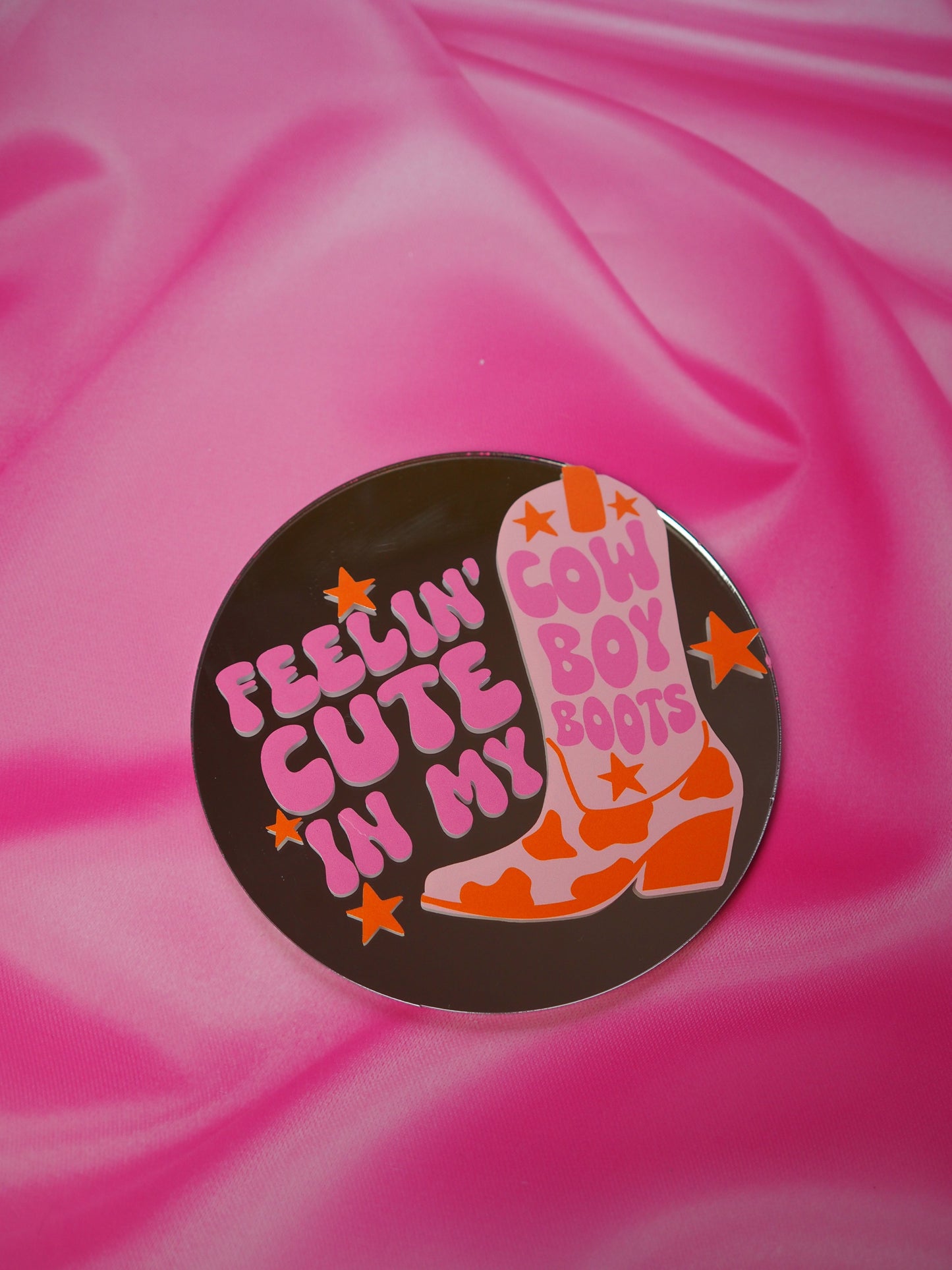 Sample Sale Mini Mirror - Feelin' Cute In My Cowboy Boots
