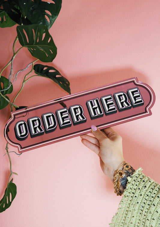 Order Here Rectangle Sign - Playful Pink
