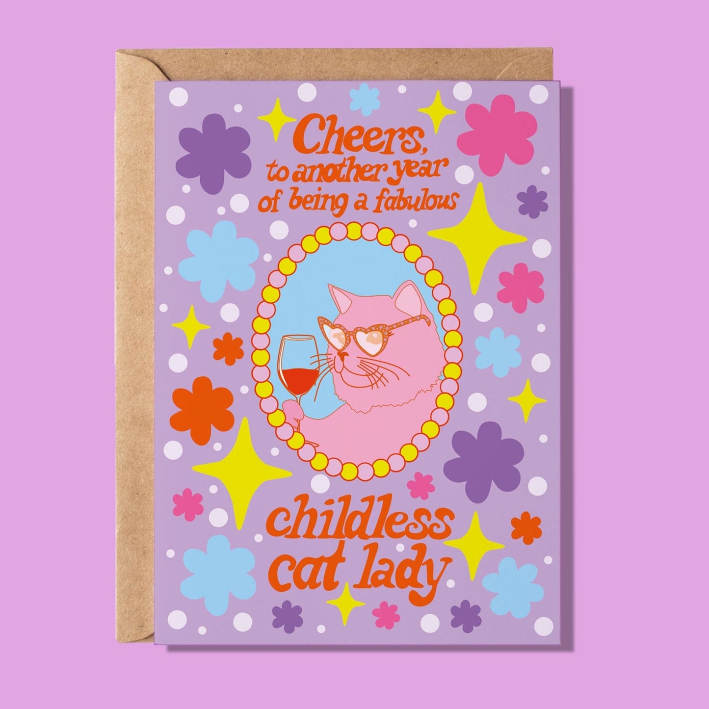 Cheers to Another Year Of Being A Childless Cat Lady Greeting Card - WS
