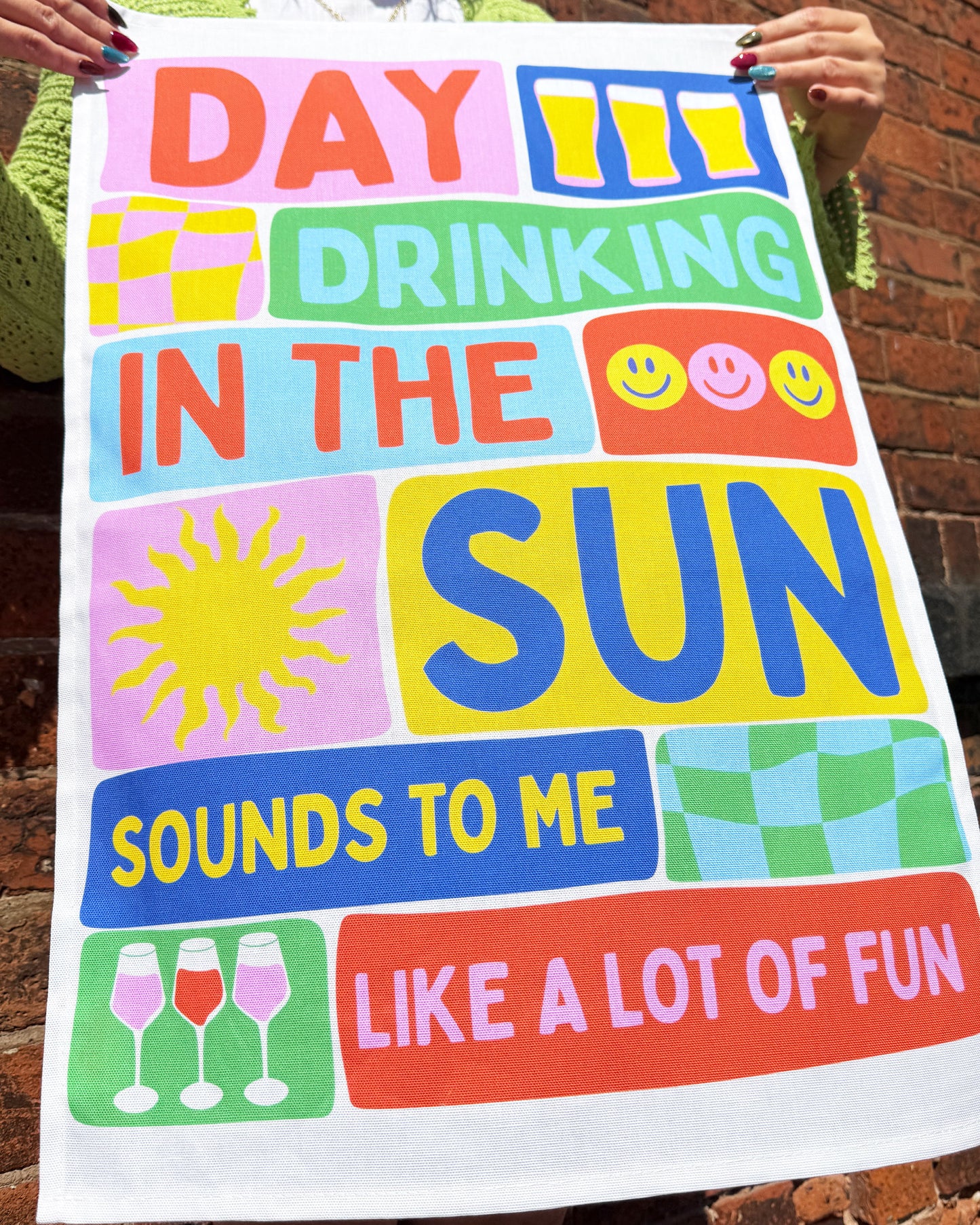 Day Drinking In The Sun Tea Towel