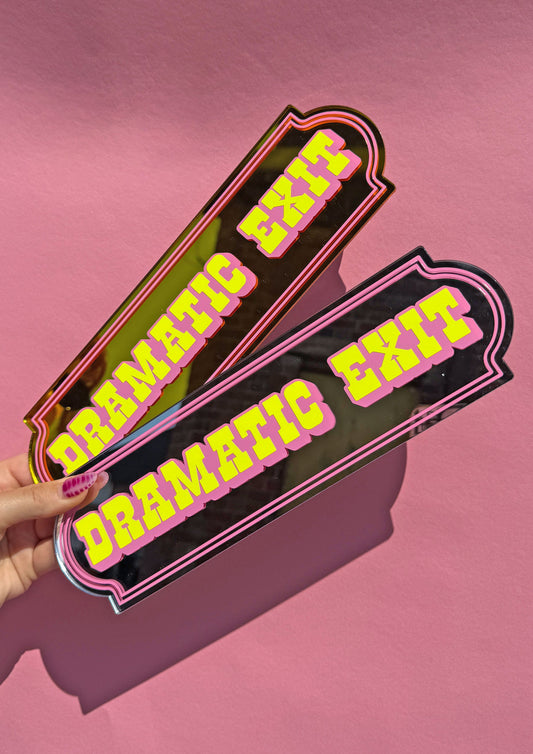 Dramatic Exit Neon Mirror Sign
