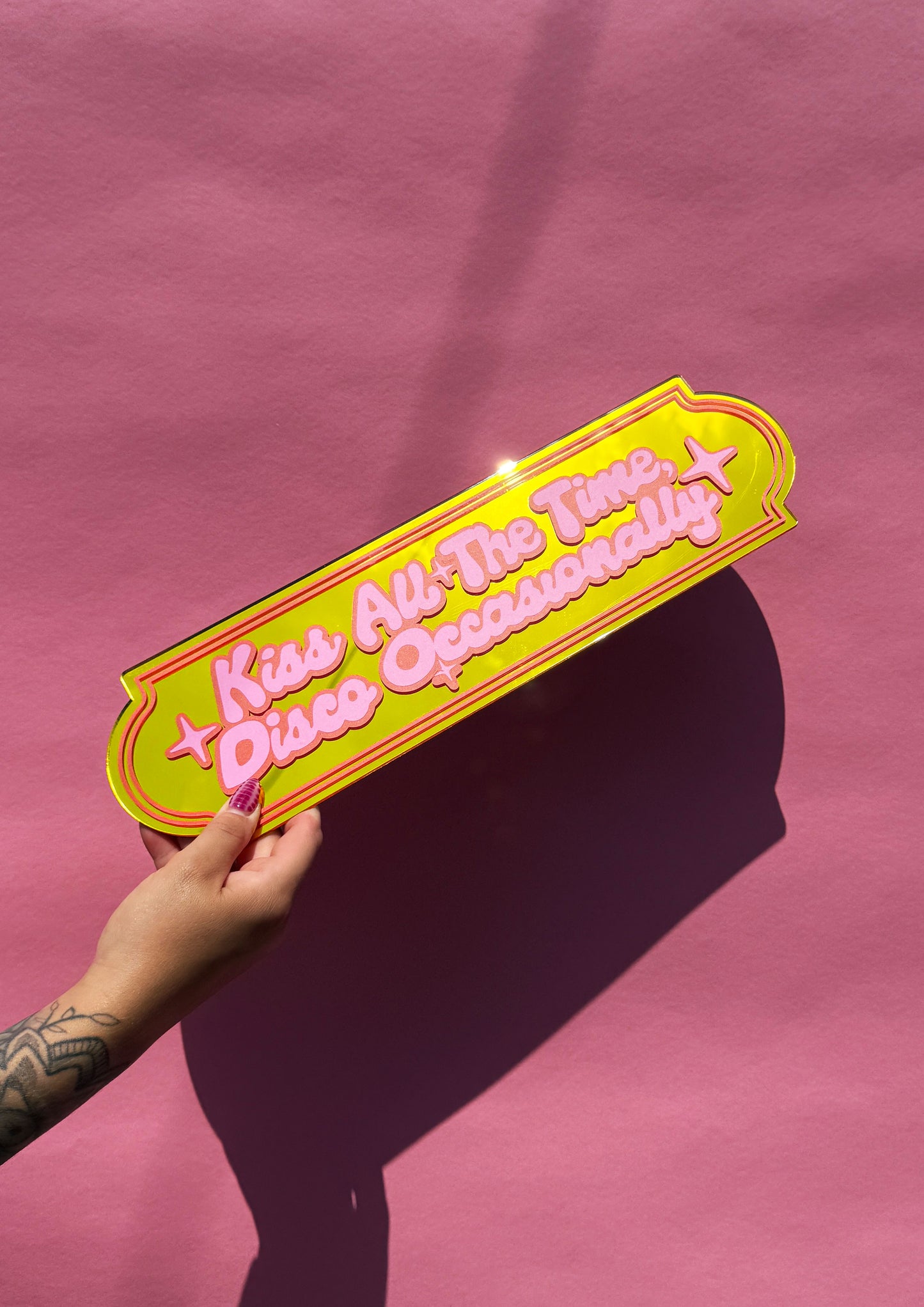 Kiss All The Time, Disco Occasionally Mirror Sign