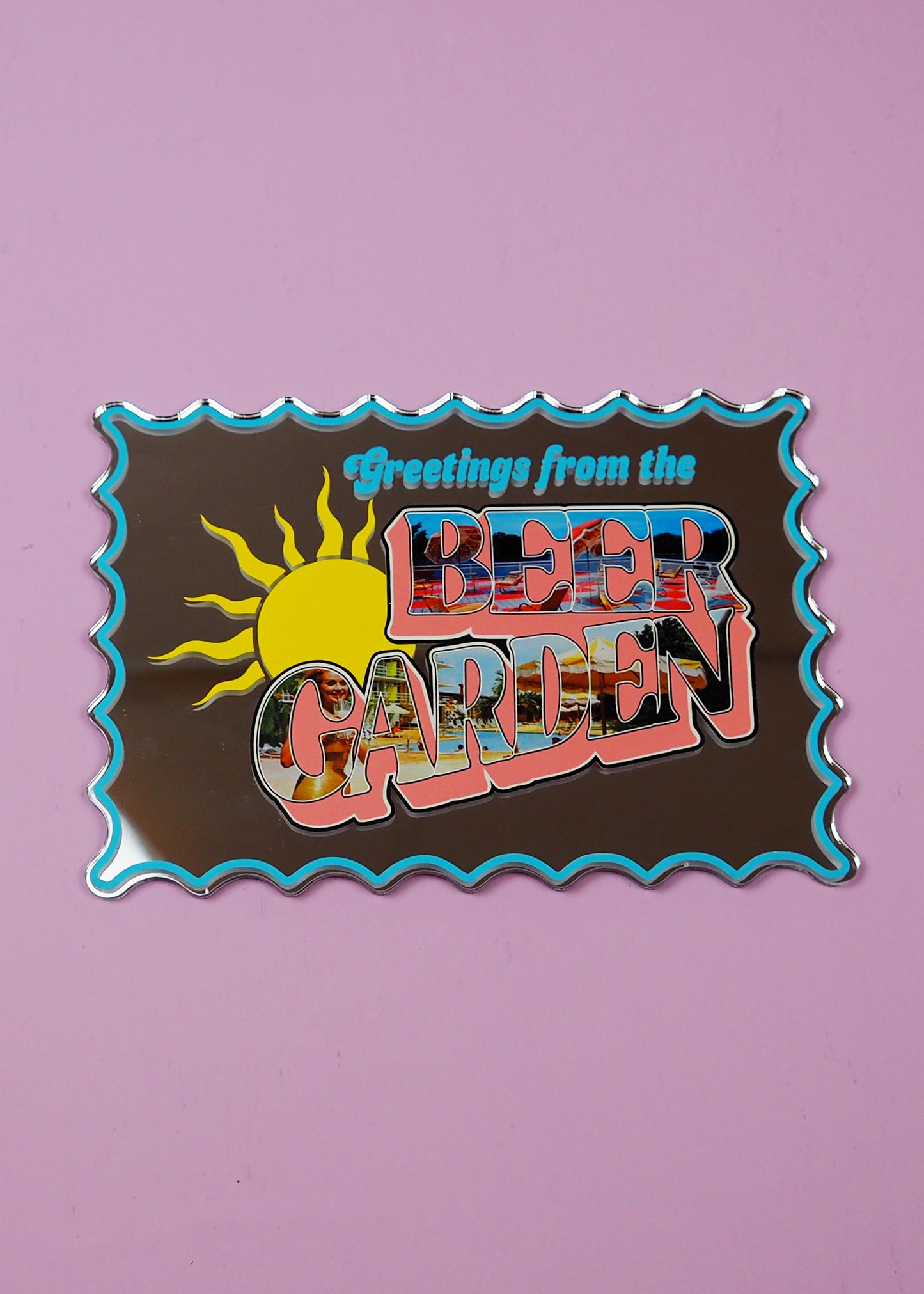 Wish You Were At The Beer Garden Mirror