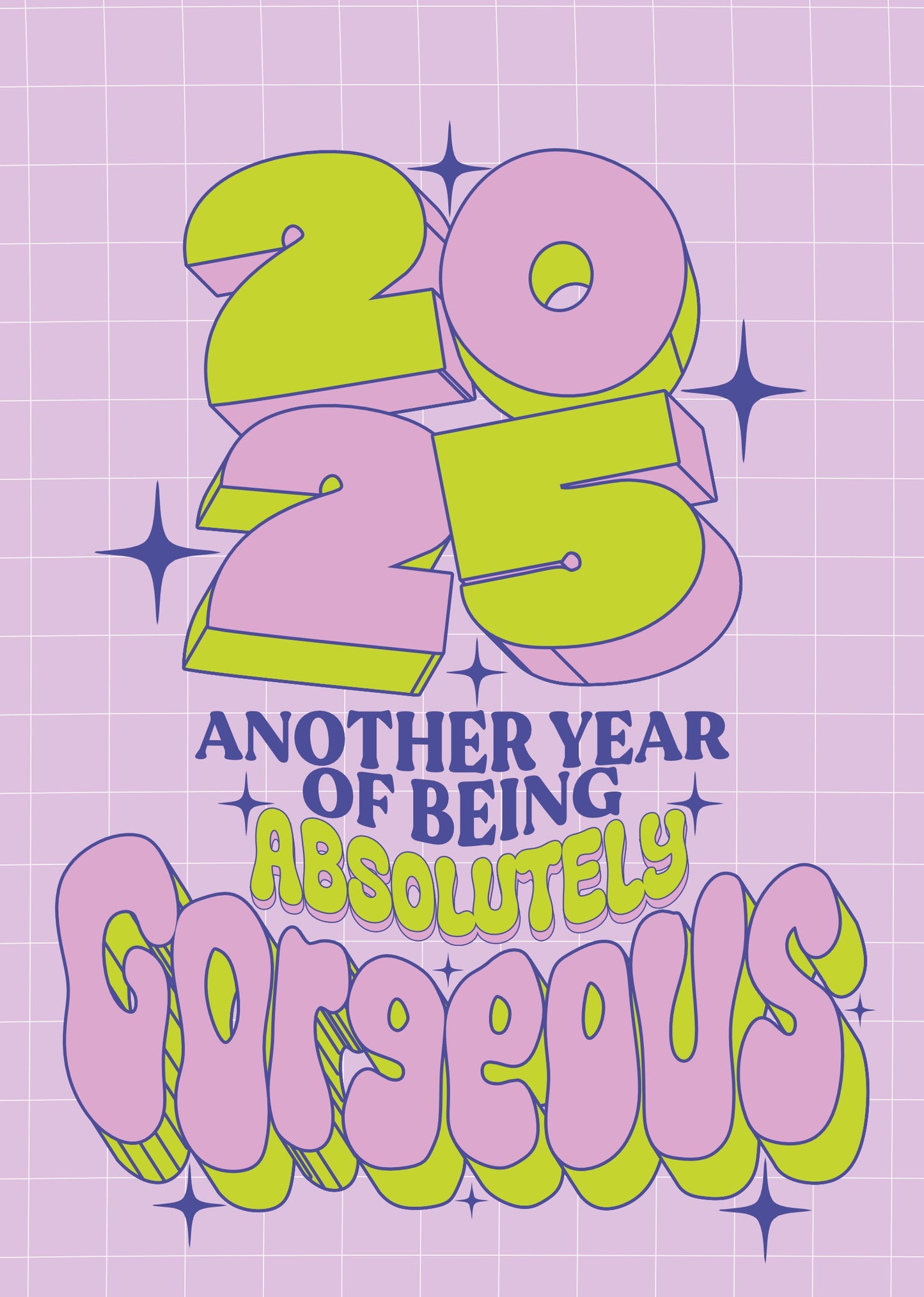 2025 Wall Calendar - Another Year Of Being Absolutely Gorgeous