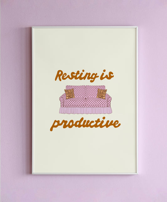Resting Is Productive Wall Print