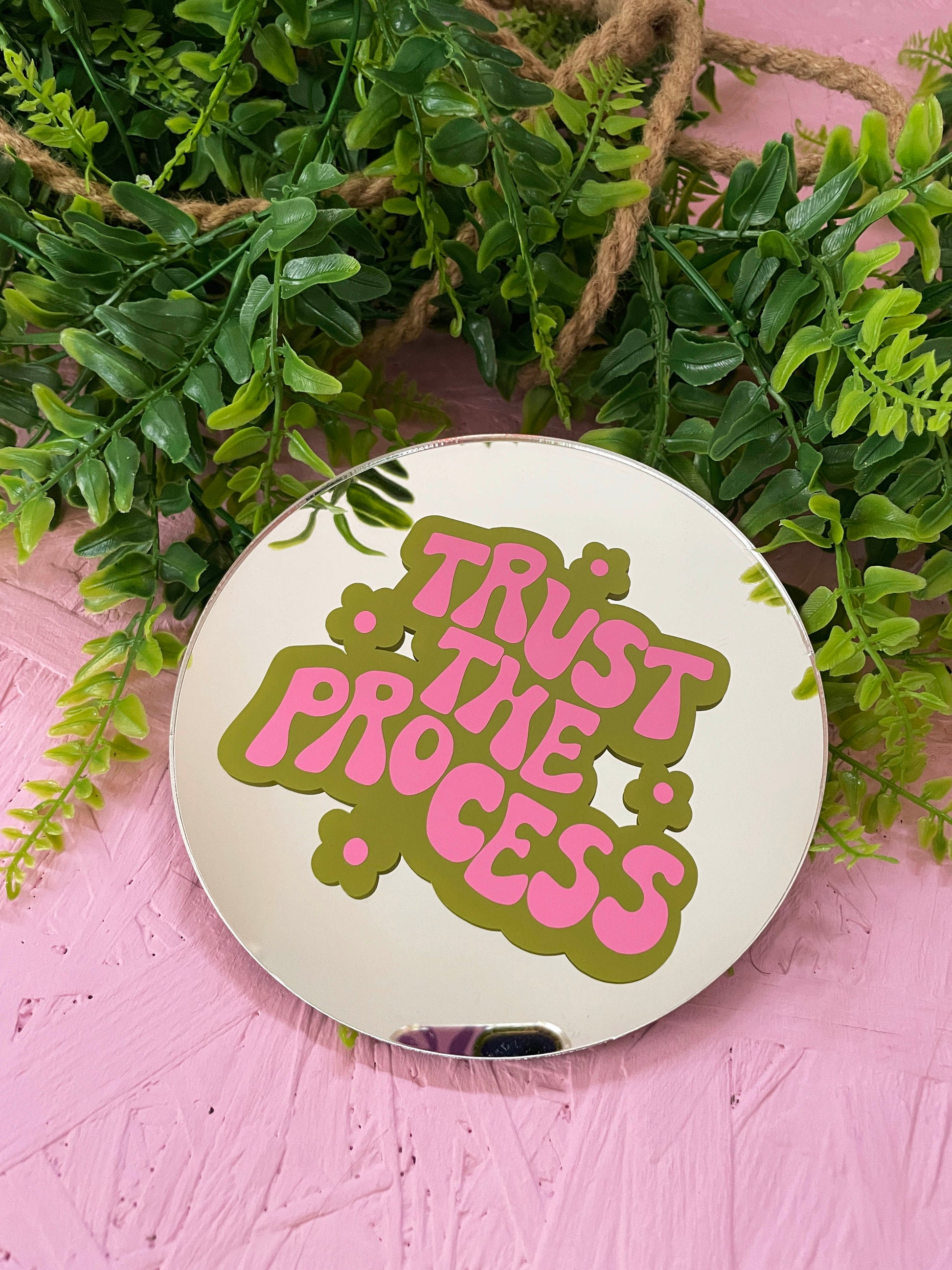 Trust The Process Disc Mirror - PrintedWeird