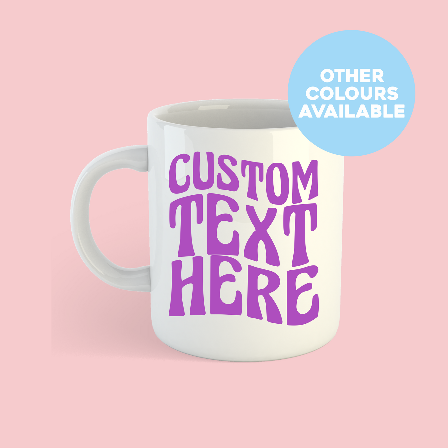Custom Mug #3 - PrintedWeird